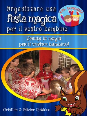 cover image of Organizzare una festa magica per il vostro bambino